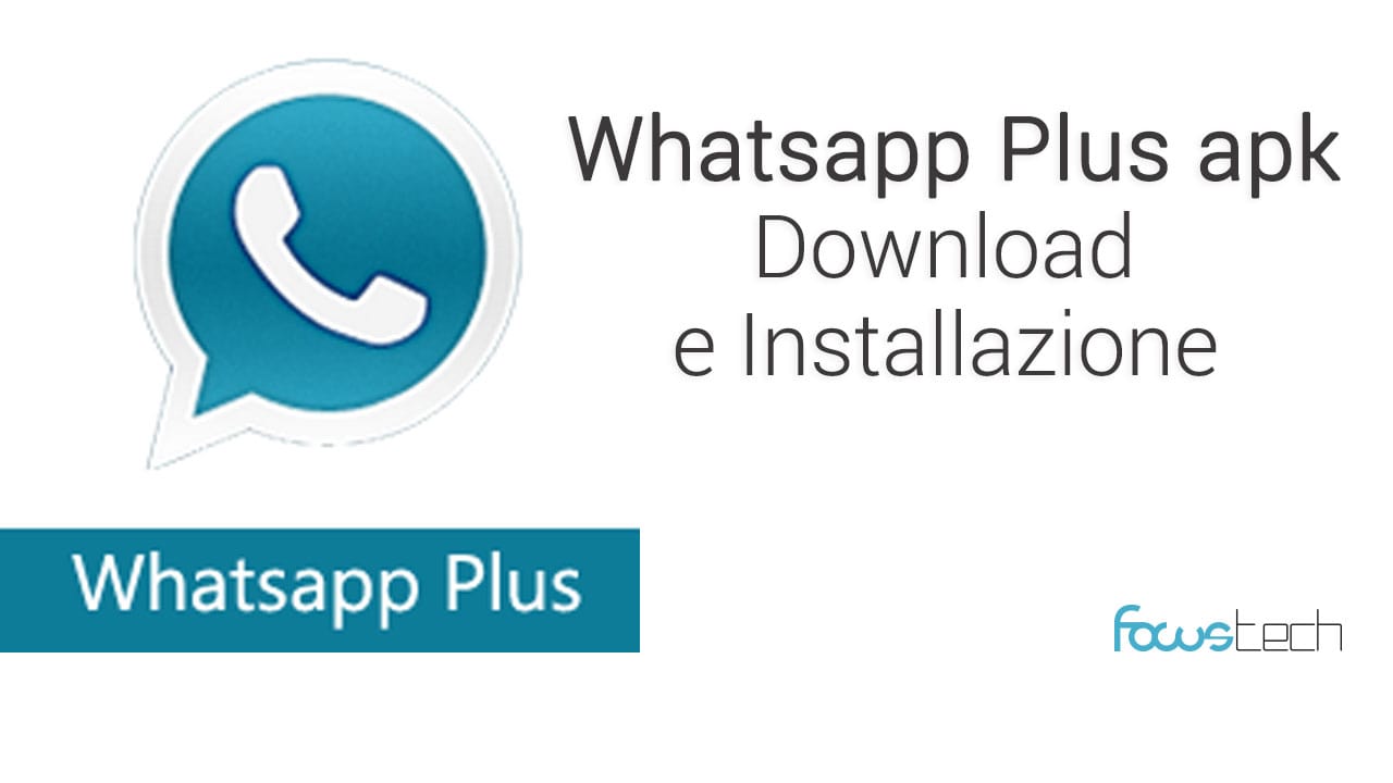 whatsapp plus apk free download for android phone